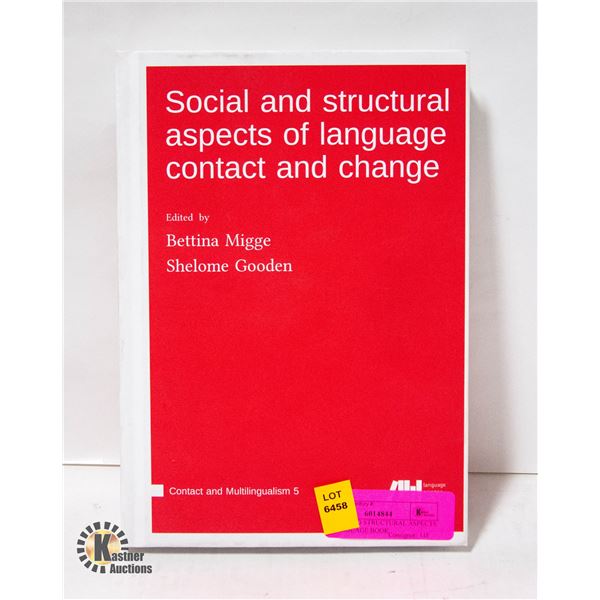 SOCIAL AND STRUCTURAL ASPECTS OF LANGUAGE BOOK