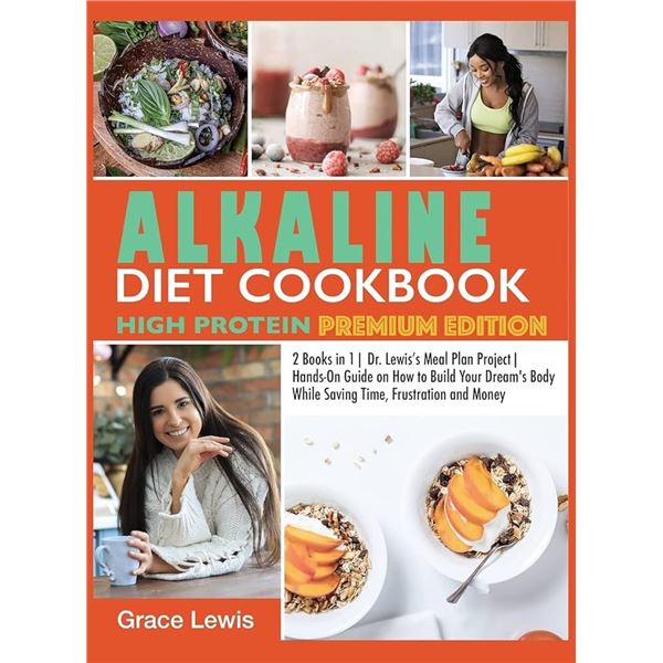 BRAND NEW ALKALINE DIET COOKBOOK