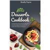 Image 1 : BRAND NEW KETO RECIPES DESSERTS COOKBOOK