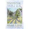 Image 1 : NEW HARDCOVER-FINDING THE WAY THROUGH WATER