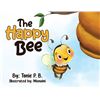 Image 1 : NEW PAPERBACK- THE HAPPY BEE