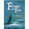 Image 1 : NEW HARDCOVER-FRASER THE FIR