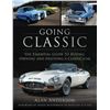 Image 1 : NEW "GOING CLASSIC THE ESSENTIAL GUIDE TO BUYING
