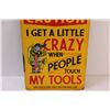 Image 3 : Metal Sign: Don't Touch my Tools - 14" x 10"