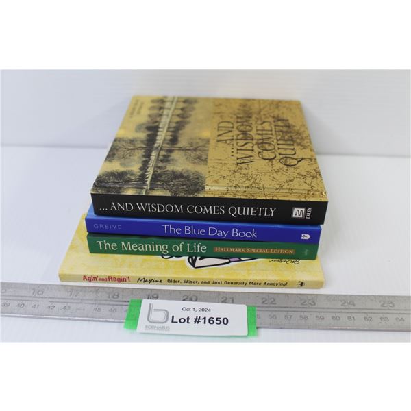 (4) Books - The Blue Day Book - And Wisdom Comes Quietly - The Meaning of Life - Agin' & Ragin"