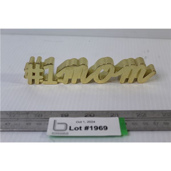 Metal #1 Mom Ornament