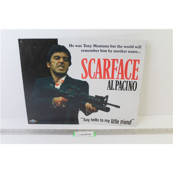 Scarface Al Pacino Tin Sign (16" x 12 1/2")