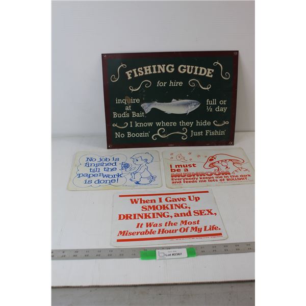 (3) Gag Plastic Signs - 10" x 7 1/2", Fishing Gag Metal Sign - 17" x 12"