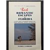Image 1 : Acheson: The Best Romantic Escapes in Florida - A Lover's Guide to Exceptionally Romantic Inns, Reso