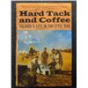 Image 1 : Billings: Hard Tack and Coffee - Soldier's Life in the Civil War