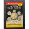 Image 1 : Bowers: A Guide Book of Morgan Silver Dollars - The Official Red Book