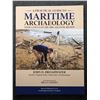 Image 1 : Broadwater: A Practical Guide to Maritime Archaeology with a Focus on the Mid-Atlantic Region