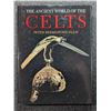 Image 1 : Ellis: The Ancient World of the Celts