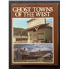 Image 1 : Florin: Ghost Towns of the West