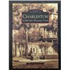 Image 1 : Foster: Charleston - A Historic Walking Tour - Images of America
