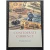 Image 1 : Fricke: Confederate Currency