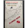 Image 1 : Martindell: Where to Look for Sunken & Buried Treasure in the Florida Keys