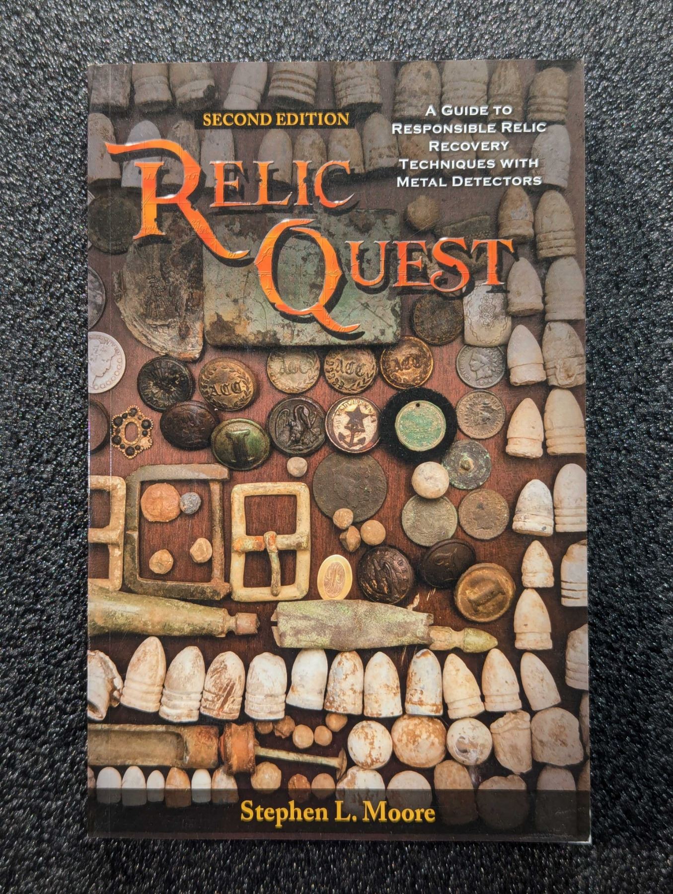 Relic Metal Moore: Relic Quest - A Guide to Responsible Relic Recovery Techniques ...