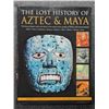 Image 1 : Phillips: The Lost History of Aztec & Maya - The History, Legend, Myth and Culture of the Ancient Na
