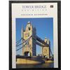 Image 1 : St. Leger: Tower Bridge Exhibition Souvenir Guidebook