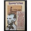 Image 1 : Triplett: The Life, Times and Treacherous Death of Jesse James - Legends of the West