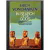 Image 1 : von Daniken: In Search of The Gods