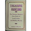 Image 1 : Wilkins: Treasure Hunting - The Treasure Hunter's Own Book of Land Caches and Bullion Wrecks
