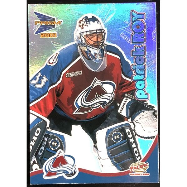 2000-01 PACIFIC PRISM PATRICK ROY (HOF)