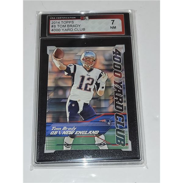 2014 Topps #8 Tom Brady 4000 Yard Club - Graded 7 NM