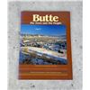 Image 1 : Butte The Town And The People