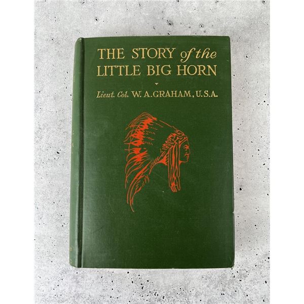 The Story of the Little Big Horn