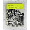 Image 1 : A Brief History of Butte Montana