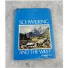 Image 1 : Schwiering and the West
