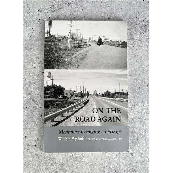 On The Road Again Montana's Changing Landscape