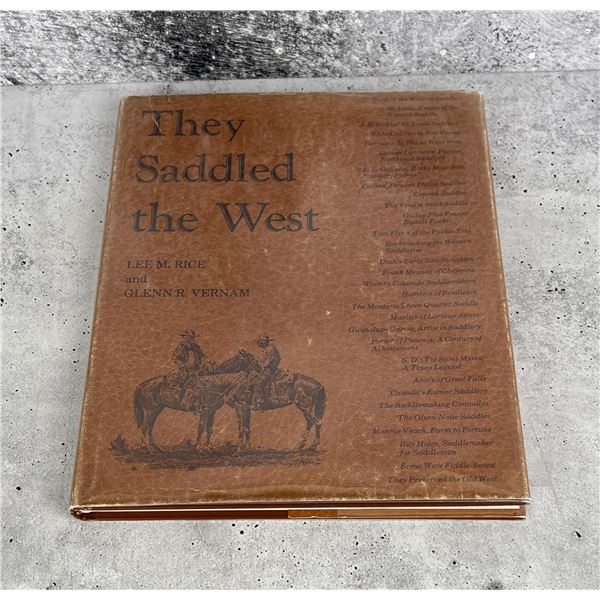 They Saddled The West