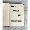 Image 3 : Stay Away Joe