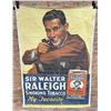 Image 1 : Sir Walter Raleigh Tobacco Cloth Banner Sign