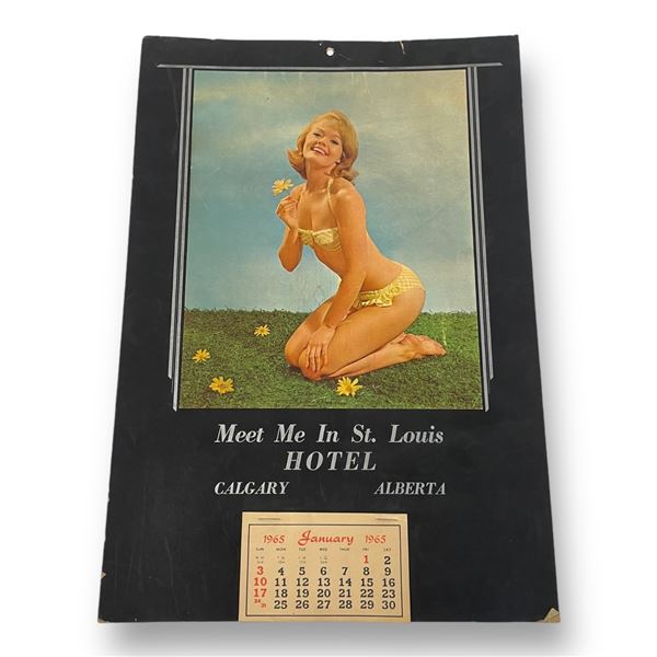 Antique 1965 "Meet Me In St. Louis" Hotel Calgary Alberta Calendar