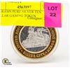 Image 1 : 34 GRAMS PURE SILVER TEN DOLLAR GAMING TOKEN