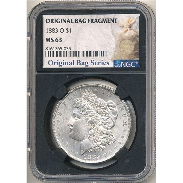 Rare 1883-O Morgan Silver Dollar NGC MS63 "Original Bag Fragment"