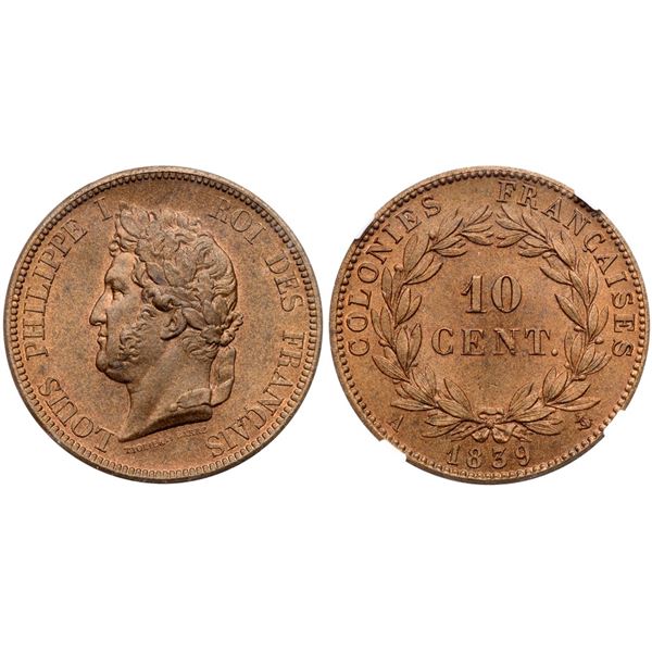French Colonies. Louis Philippe (1830-1848). AE 10 Centimes, 1839.