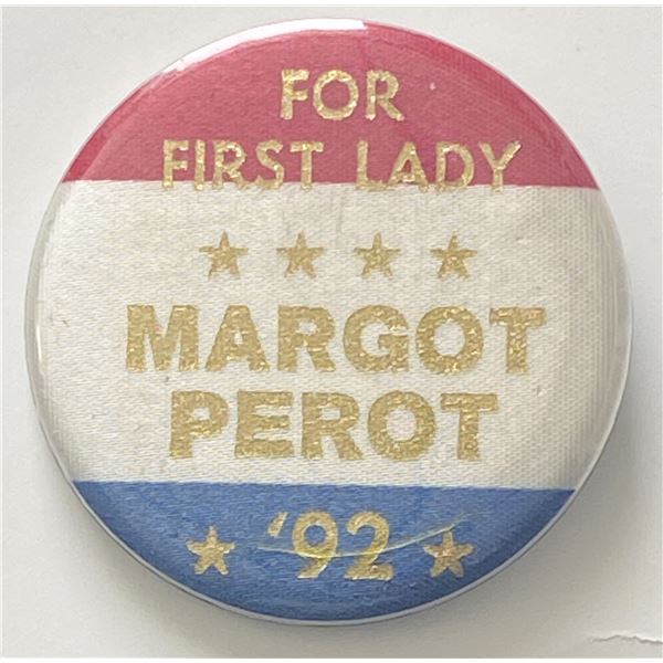 Margot Perot for First Lady 1992 pin