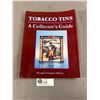 Image 2 : 2 Vintage Collector's Guide Books - Tabacco Tins & Canadian Unitt's Antiques