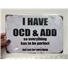 Image 2 : Sealed "OCD & ADD" tin sign - approx. 8"x10"