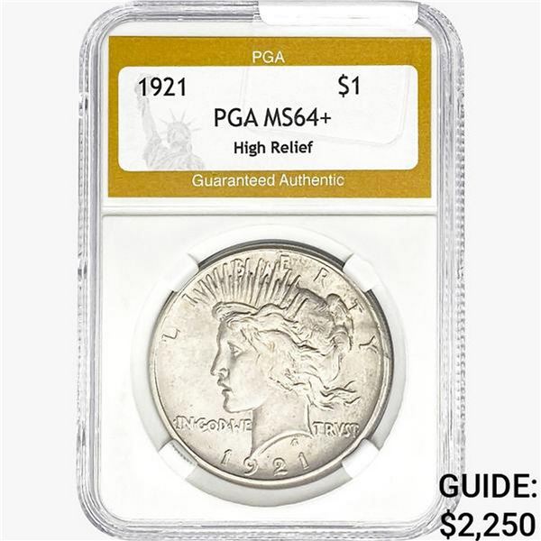 1921 Silver Peace Dollar PGA MS64+ High Relief