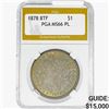 Image 1 : 1878 8TF Morgan Silver Dollar PGA MS66 PL