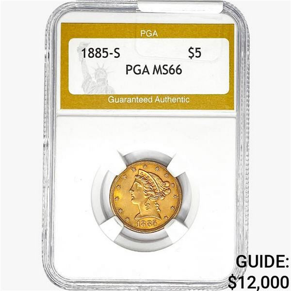 1885-S $5 Gold Half Eagle PGA MS66