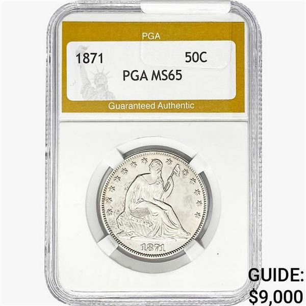 1871 Seated Liberty Half Dollar PGA MS65