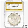Image 1 : 1878-S Morgan Silver Dollar PGA MS65+