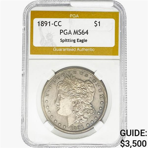 1891-CC Morgan Silver Dollar PGA MS64 Spit Eagle